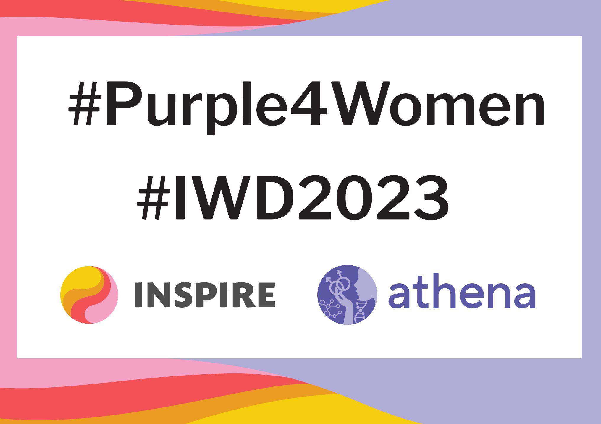 INSPIRE & ATHENA International Women’s Day Campaign