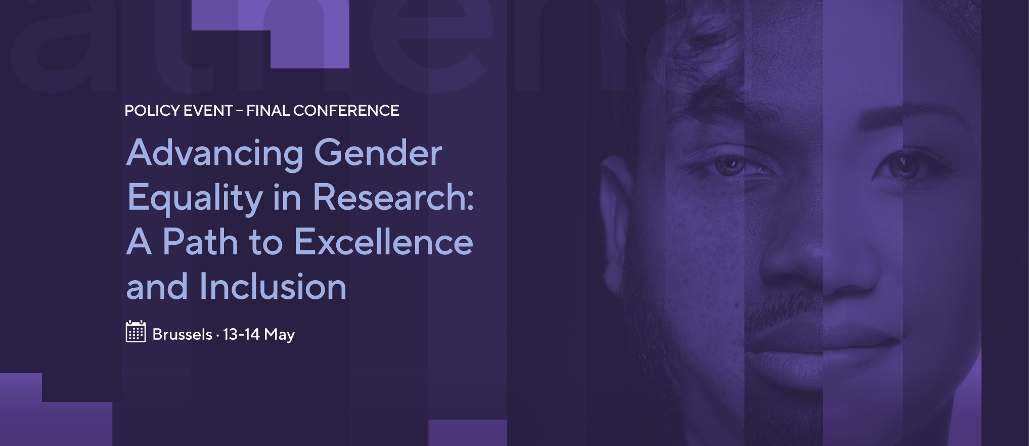 Athena Final Event - Advancing Gender Equality in Research: A Path to Excellence and Inclusion, click for more info and registration